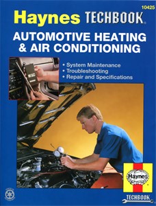 Automotive Heating &amp; Air Conditioning Manual, Universal