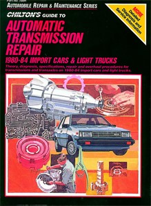 Repair 1980 - 86 Automatic Transmission, Universal