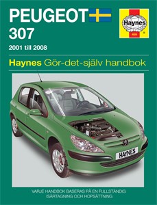 Haynes Reparationshandbok, Peugeot 307, Universal