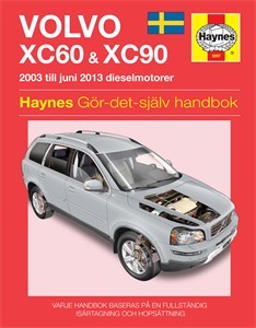 Haynes Reparationshandbok Volvo XC60 & XC90 Volvo XC90 & XC60